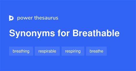 breathable synonym|breathable antonym.